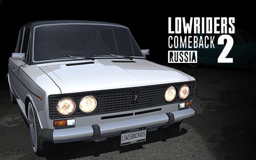 download Lowriders comeback 2: Russia apk